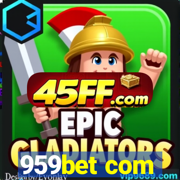 959bet com